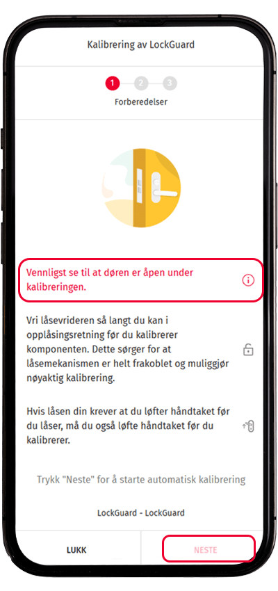steg 3 - åpne døren under kalibrering steg 3 - åpne døren under kalibrering