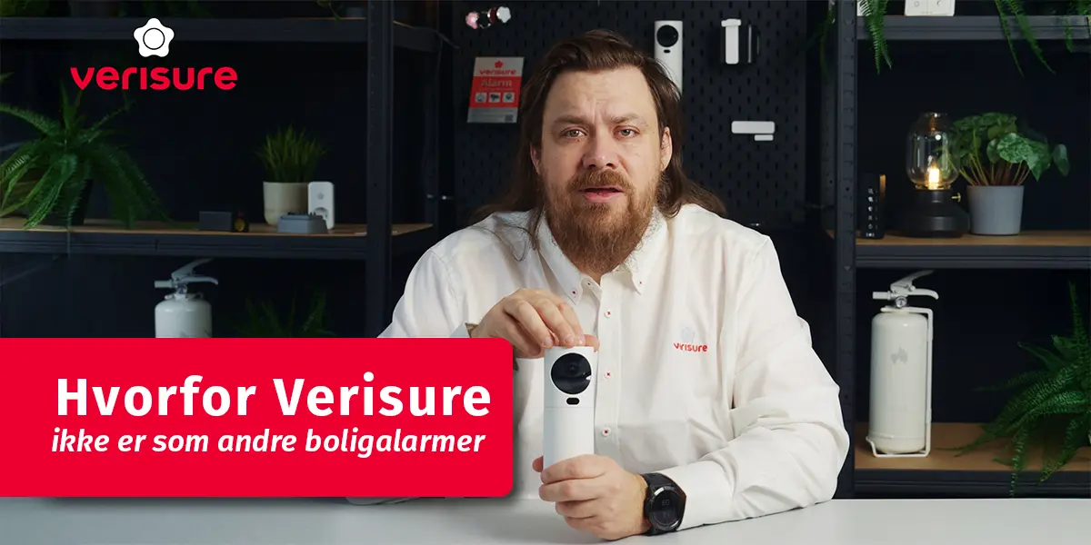 Sikkerhetsekspert forklarer hvorfor du burde velge Verisure